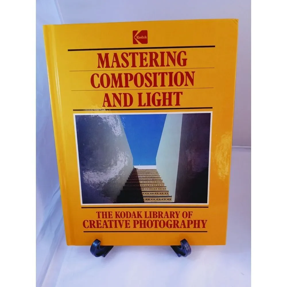 Kodak Library Creative Photo -‎ Mastering Composition & Light, Extend Your Range